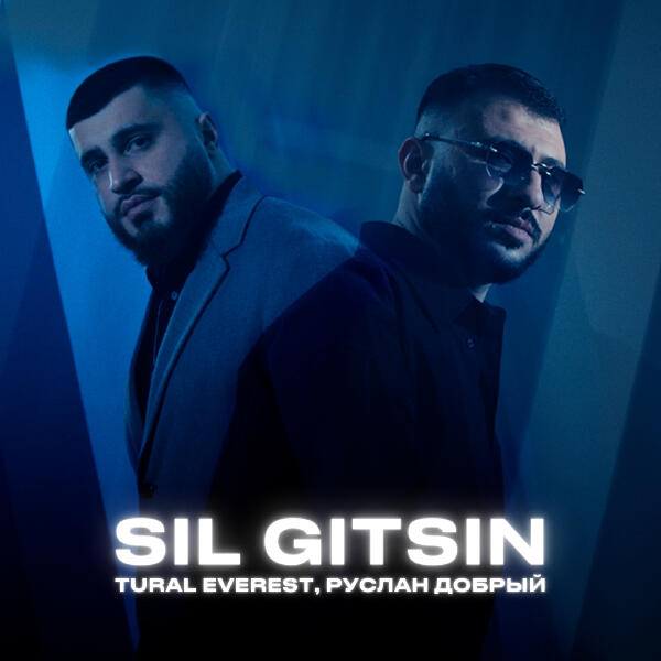 Tural everest sil gitsin